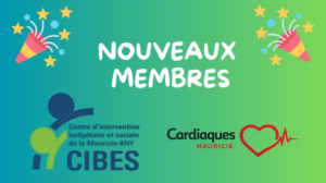 Visuel célébrant l'arrivée de deux nouveaux membres au sein de la CDC de la MRC de Maskinongé. Le visuel inclut le logo du CIBES et des Cardiaques de la Mauricie.